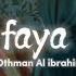 Kun Faya Kun كن فيكون Nasheed By Othman Al Ibrahim Sped Up Vocal Only English Lyrics