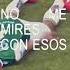 No Me Mires Con Esos Ojos