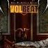 ALBUM REVIEW VOLBEAT GOD OF ANGELS TRUST