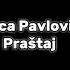 Milica Pavlović Praštaj Tekst