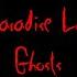 Paradise Lost Ghosts Lyrics CC