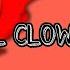 Fnf Hell Clown Lyrics