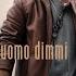 Dimmi Uomo Dimmi