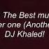 Dj Khaled Celebrate Ft Travis Scott Post Malone Lyrics