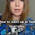 How To Wake Up At 5am Every Day