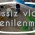 Sessiz Vlog Yenilenme