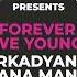 PREMIERE ARKADYAN Yana Mann Forever We Young Extended Mix Yellow Productions