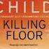 Killing Floor Jack Reacher 1 By Lee Child Audiobook Part 2