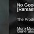 The Prodigy No Good Start The Dance Remastered