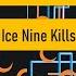 The Nature Of The Beast Ice Nine Kills Karaoke Instrumental