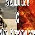Crossfire No Resolve Skillet Mashup