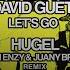 Jaden Bojsen David Guetta Let S Go Feat Sami Brielle Tom Enzy Juany Bravo HUGEL Remix