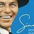 Frank Sinatra 2008 Nothing But The Best FULL ALBUM