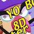 Bryansanon MOVE YO BODY 8D Audio