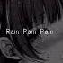 Ram Pam Pam Natti Natasha Ft Becky G Slowed Lyrics