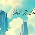 Call It Love
