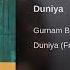 Duniya From Surkhi Bindi By Gurnam Bhullar