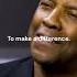 How Denzel Washington Views Problems