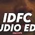 Idfc Tiktok Version Terro Remix Blackbear Edit Audio
