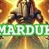 Marduk The Anunnaki Rebel Who Seized Power