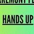 Merk Kremont Feat DNCE Hands Up Traduzione Italiano