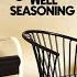 Well Seasoning