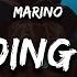 Marino Im Doing Fine Lyrics