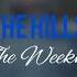 The Hills The Weeknd Edit Audio