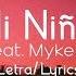 Wisin Feat Myke Towers Mi Niña Letra Lyrics