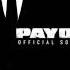 PAYDAY 2 Soundtrack Driveshaft