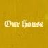 The Wandering Hearts Our House Official Video