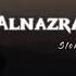 Alnazrat Alakhira النظرة الاخيرة Slowed Reverb Mohammed Baqer