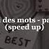 Je Te Laisserai Des Mots Patrick Watson Speed Up