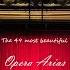 The 49 Most Beautiful Opera Arias
