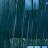 It S So Easy To Sleep Instantly On Rainy Night Torrential Rain Mighty Thunder On Forest House