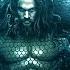 Aquaman Theme Song Remix 2020 Final Trailer