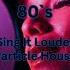 Sing It Louder Particle House 80 S