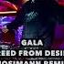 GALA Freed From Desire Mosimann Remix