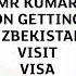 Congratulations Mr Kumar On Getting Uzbekistan Visit Visa Zip Zap Travels 91 7997979780