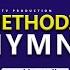 Methodist Hymns MHB 478 MHB 110 MHB 521 Feat Christian Arko