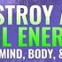 Cleanse Evil Energy Cleanse Negative Energy From Home And Body