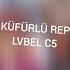 KÜFÜRLÜ REP LVBEL C5