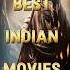 Top 10 Best Indian Movies Of 2024 Must Watch Bollywood Hits Shorts Movies 2024