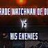 Upgrade Watchman Of Doom Vs His Enemies Edit