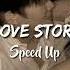 Love Story Indila Speed Up TikTok Version