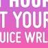 1 HOUR Juice WRLD Empty Out Your Pockets Lyrics