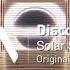 Discordia Solar Sailer Original Mix