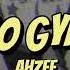Go Gyal Ahzee Edit Audio