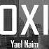 Toxic Yael Naim Lyrics Video