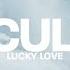 LUCKY LOVE MASCULINITY Lyrics